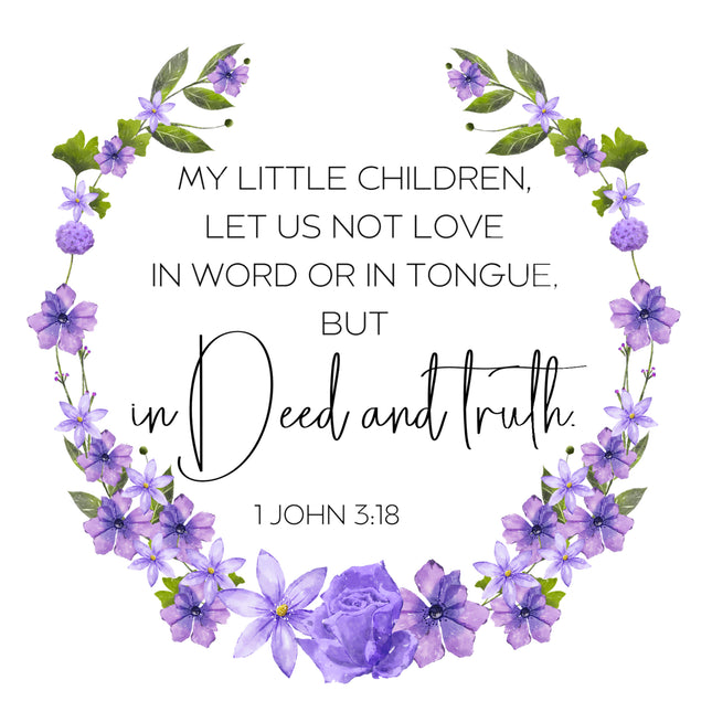 1 John 3:18 Bible Verse 100% Cotton Fabric Panel Block AC550