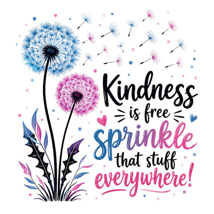 Kindness is Free Sprinkle It Everywhere 100% Cotton Fabric Panel Block AAB1720