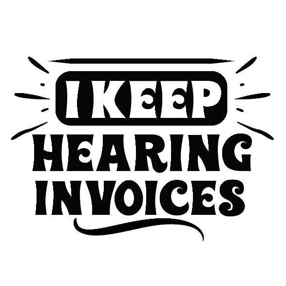 I Keep Hearing Invoices Accountant 100% Cotton Fabric Panel Block AAB2114