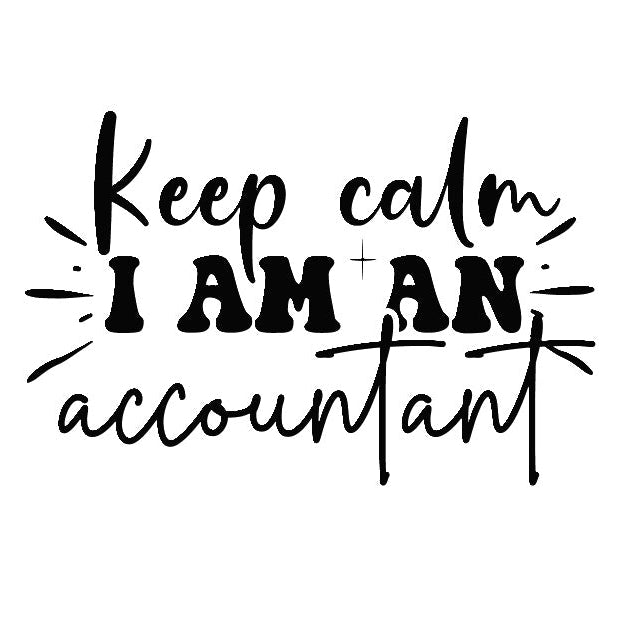 Keep Calm I Am An Accountant 100% Cotton Fabric Panel Block AAB2115