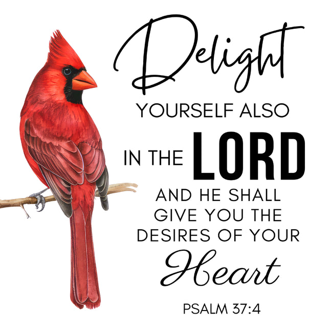 Psalm 37:4 Bible Verse Cardinal 100% Cotton Fabric Panel Block AB1011