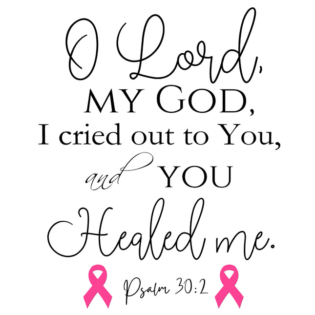 Psalm 30:2 Pink Ribbon Bible Verse 100% Cotton Fabric Panel Block AB857