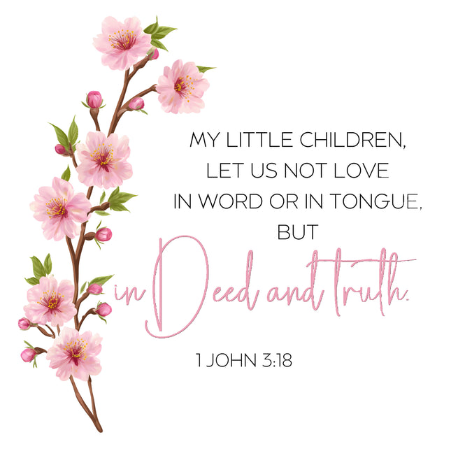 1 John 3:18 Bible Verse 100% Cotton Fabric Panel Block AB884