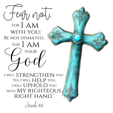 Isaiah 41:10 Teal Cross Bible Verse 100% Cotton Fabric Panel Block AB900