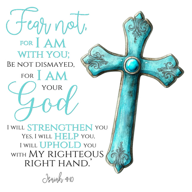 Isaiah 41:10 Teal Cross Bible Verse 100% Cotton Fabric Panel Block AB901