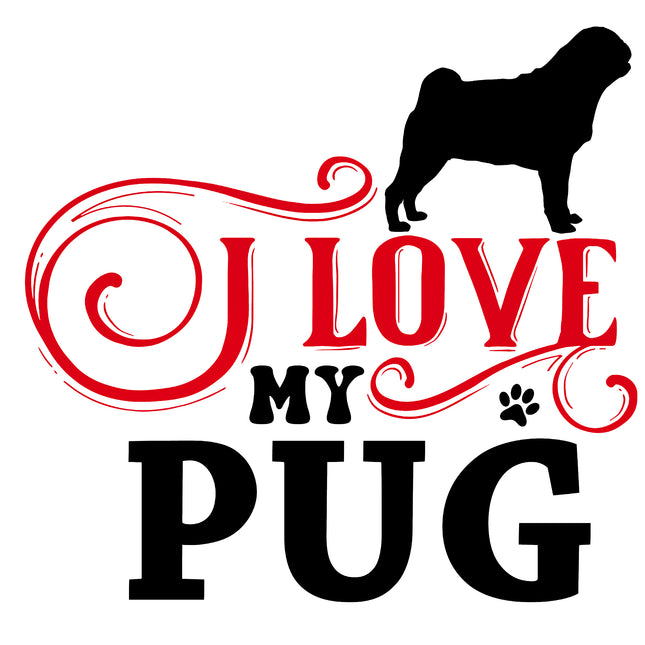 I Love My Pug 100% Cotton Fabric Panel Block AC126