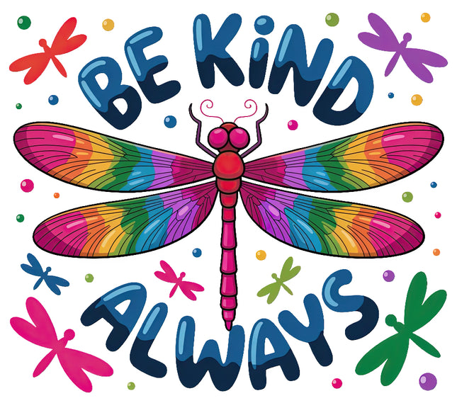 Colorful dragonfly be kind fabric panel
