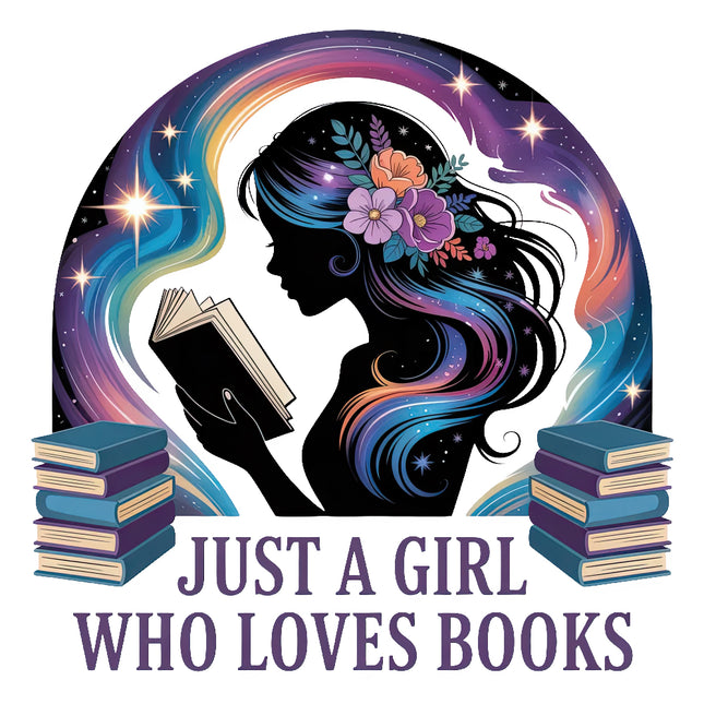 Silhouette of a girl with colorful hair holding a book, surrounded by books and a starry arch, with 'Just a Girl Who Loves Books' fabric panel