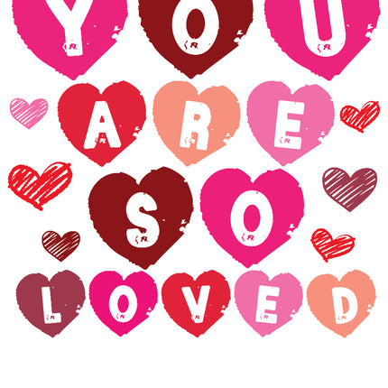 Heart-shaped letters spelling 'YOU ARE SO LOVED' fabric panel