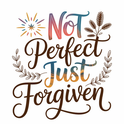 'Not Perfect Just Forgiven' fabric panel