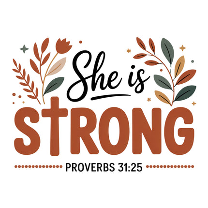 'She is Strong Proverbs 31:25' fabric panel