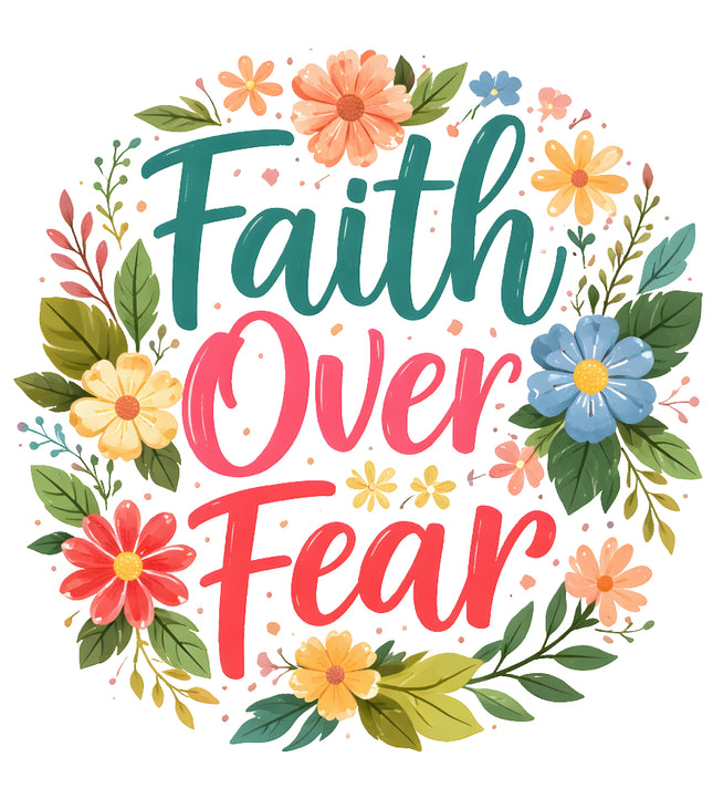 faith over fear fabric panel
