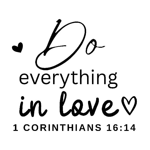 1 Corinthians 16:14 Bible Verse 100% Cotton Fabric Panel Block AN1510