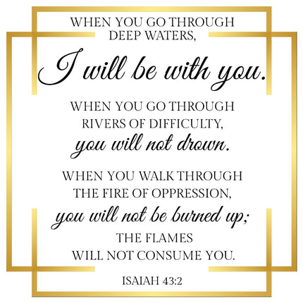 Isaiah 43:2 Scripture With Gold Outline 100% Cotton Fabric Panel Block AQ10000