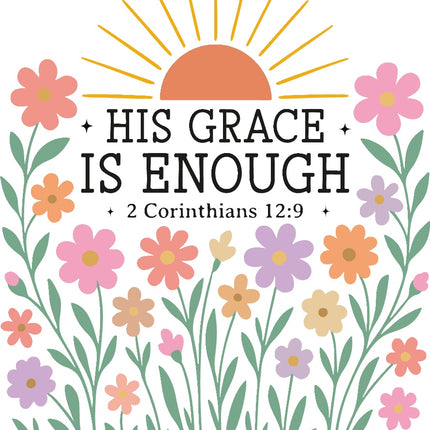 Faith His Grace is Enough 100% Cotton Fabric Panel Block AR128