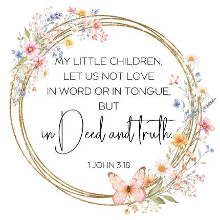 1 John 3:18 Scripture 100% Cotton Fabric Panel Block AR163