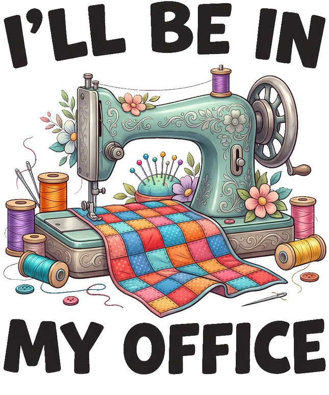 Sewing I'll Be in My Office 100% Cotton Fabric Panel Block ARS102