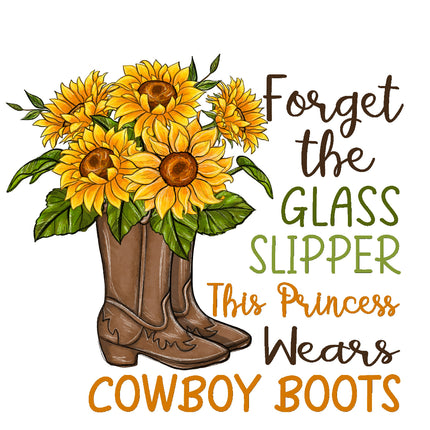A fabric panel block featuring an illustration of sunflowers with the text 'Forget the GLASS SLIPPER This Princess Wears COWBOY BOOTS'.