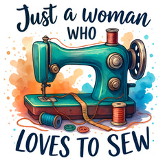 fabric panel of a sewing machine with text 'Just a woman who loves to sew' on a colorful background.