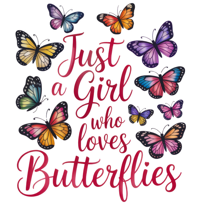 Just A Girl Who Loves Butterflies 100% Cotton Fabric Panel Block DD4044