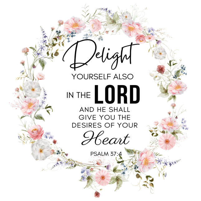Bible Verse Psalm 37:4 Scripture 100% Cotton Fabric Panel Block DI451