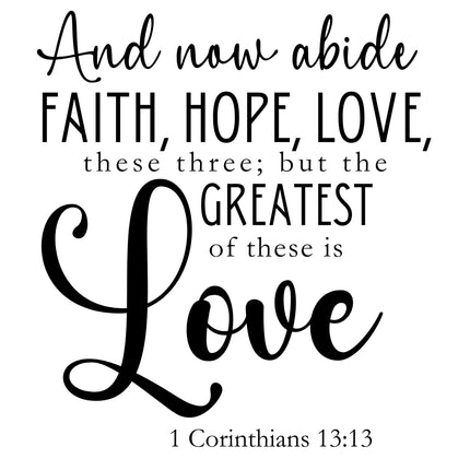 Corinthians 13:13 Scripture 100% Cotton Fabric Panel Block DI630