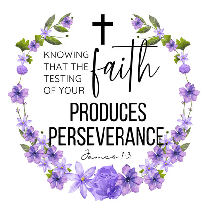 James 1:3 Bible Verse Scripture 100% Cotton Fabric Panel Block AC537