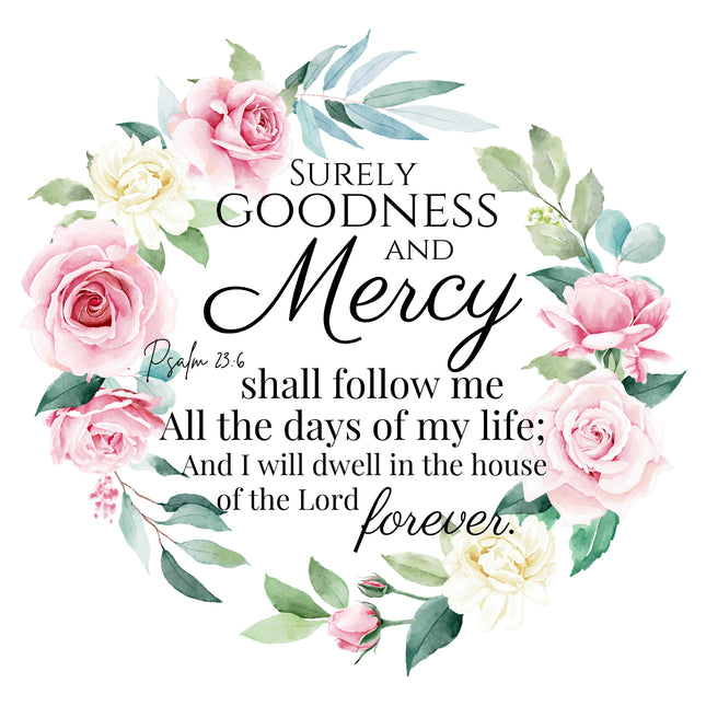 Psalm 23:6 Bible Verse 100% Cotton Fabric Panel Block M5109