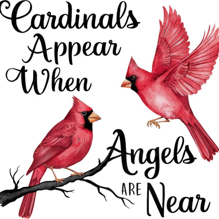 A fabric panel with a digital print of two red cardinals on a branch, with the text 'Cardinals Appear When Angels Are Near'.