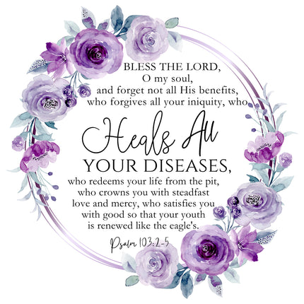 A fabric panel featuring a quote from Psalm 103:2-5 about healing diseases, surrounded by a floral pattern in purple tones.