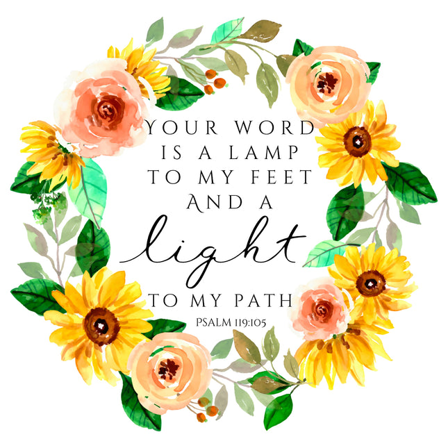 A fabric panel featuring a floral design with sunflowers, roses, and the text 'YOUR WORD IS A LAMP TO MY FEET AND A LIGHT TO MY PATH Psalm 119:105' in the center.