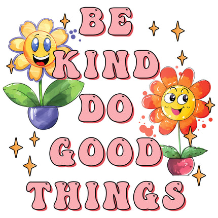 Be Kind Do Good Things Retro 100% Cotton Fabric Panel Block T428