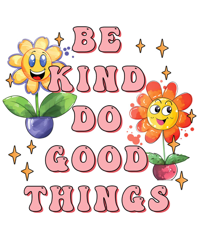 Be Kind Do Good Things Retro 100% Cotton Fabric Panel Block T428