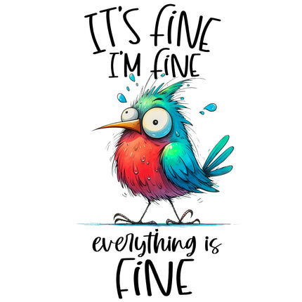 Quirky Humor Bird I'm Fine 100% Cotton Fabric Panel Block T622