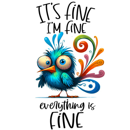 Quirky Humor Bird I'm Fine 100% Cotton Fabric Panel Block T623