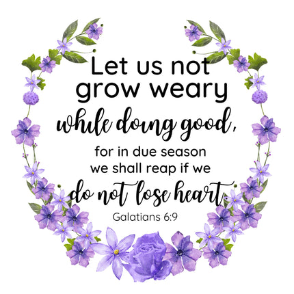 Galatians 6:9 Bible Verse Scripture 100% Cotton Fabric Panel Block AC540