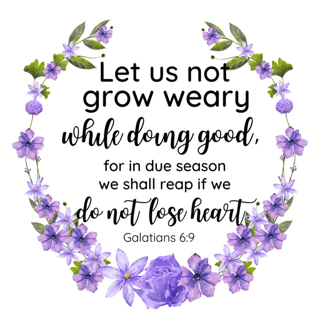 Galatians 6:9 Bible Verse Scripture 100% Cotton Fabric Panel Block AC540