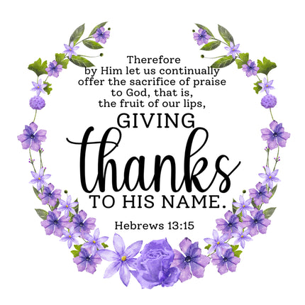 Hebrews 13:15 Bible Verse Scripture 100% Cotton Fabric Panel Block AC539