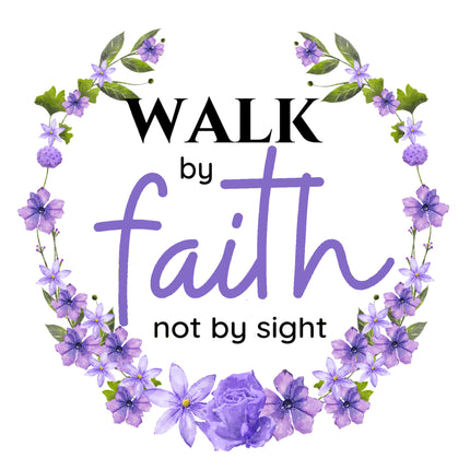 Walk by Faith Bible Verse Scripture 100% Cotton Fabric Panel Block AC510